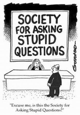 Name:  StupidQuestions.2.jpg
Views: 326
Size:  44.2 KB