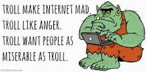 Name:  troll.jpg
Views: 600
Size:  7.7 KB
